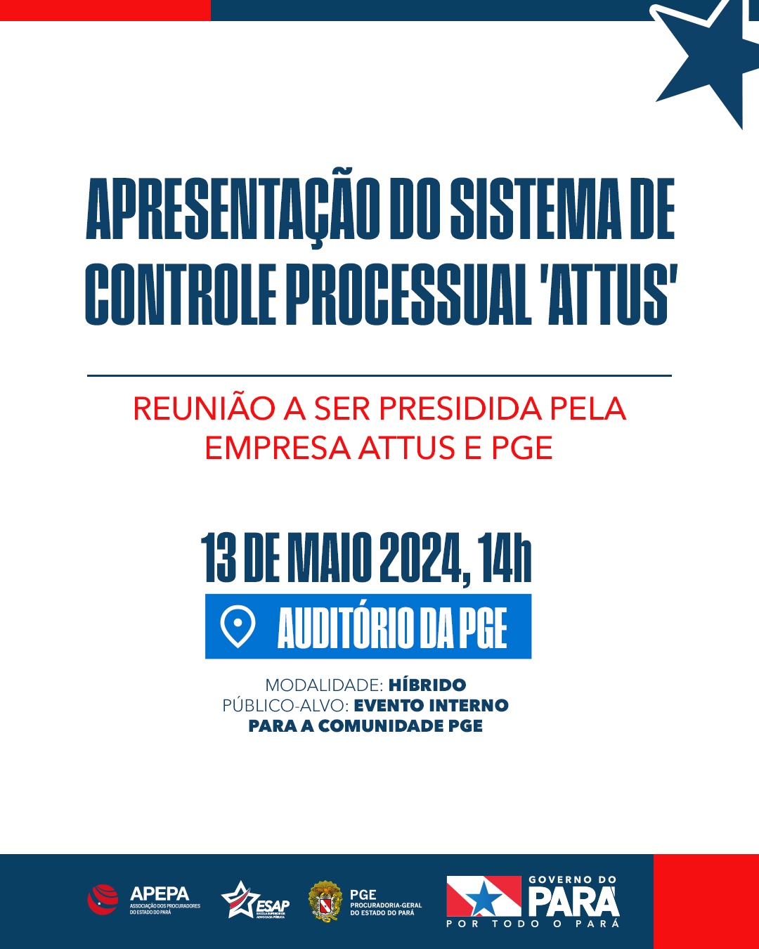 “APRESENTAÇÃO DO SISTEMA DE CONTROLE PROCESSUAL 'ATTUS'”
