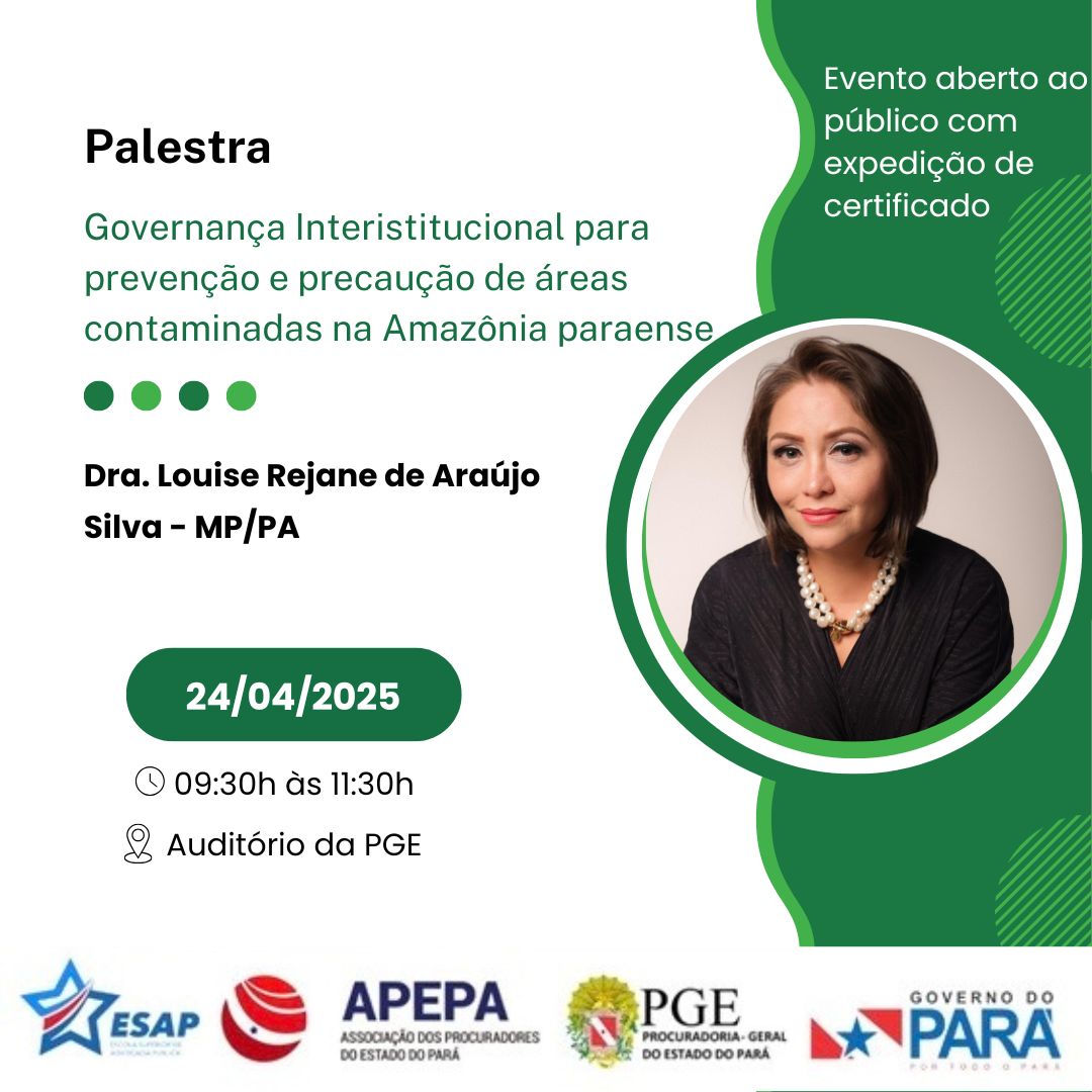 PALESTRA SOBRE PRECAUÇÃO E PREVENÇÃO DE ÁREAS CONTAMINADAS NA AMAZÔNIA