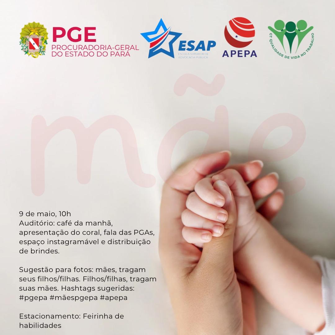 DIA DAS MÃES NA PGE
