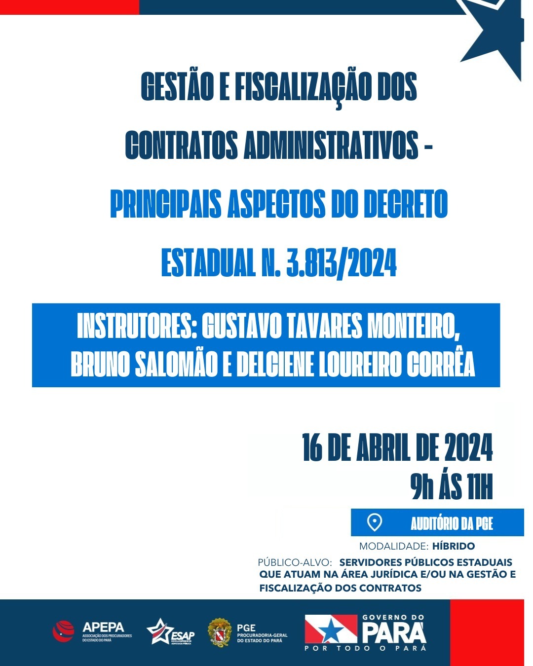 “GESTÃO E FISCALIZAÇÃO DOS CONTRATOS ADMINISTRATIVOS - PRINCIPAIS ASPECTOS DO DECRETO ESTADUAL N. 3.813/2024”