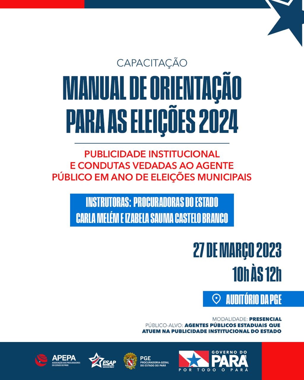 CAPACITAÇÃO “MANUAL DE ORIENTAÇÃO PARA AS ELEIÇÕES 2024”