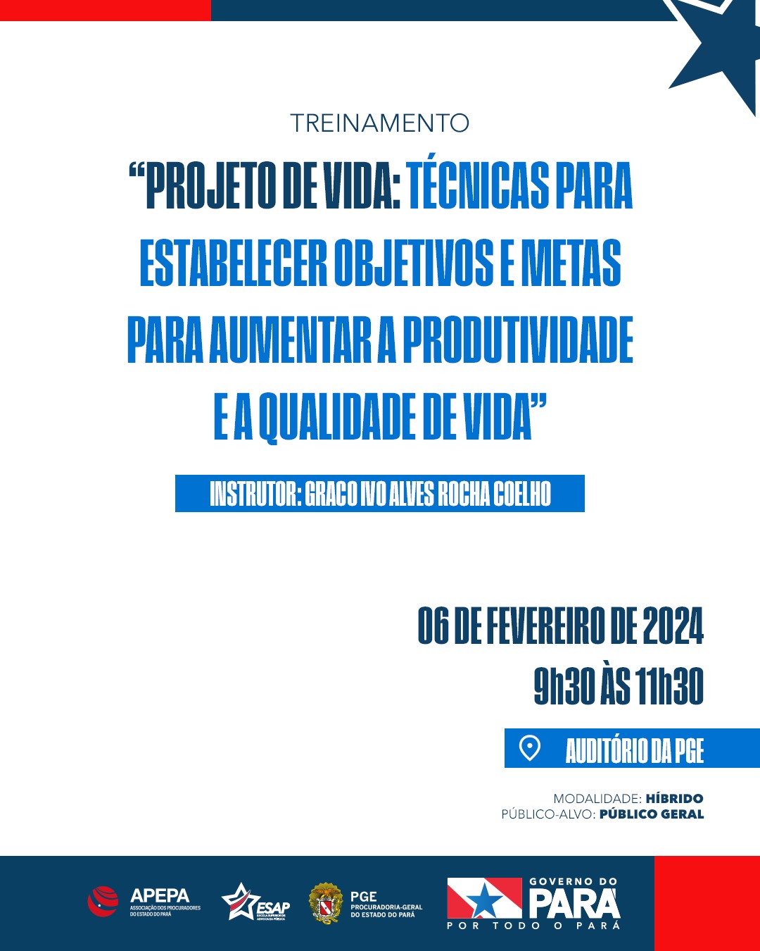 TREINAMENTO “PROJETO DE VIDA. TÉCNICAS PARA ESTABELECER OBJETIVOS E METAS PARA AUMENTAR A PRODUTIVIDADE E A QUALIDADE DE VIDA”